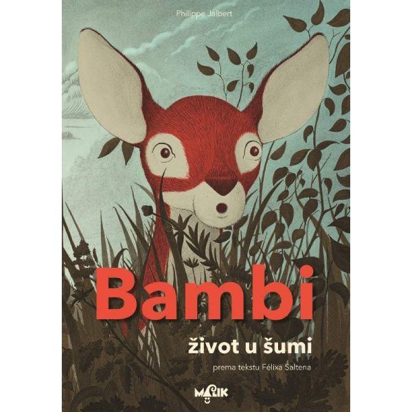 MALIK Bambi - život u šumi
